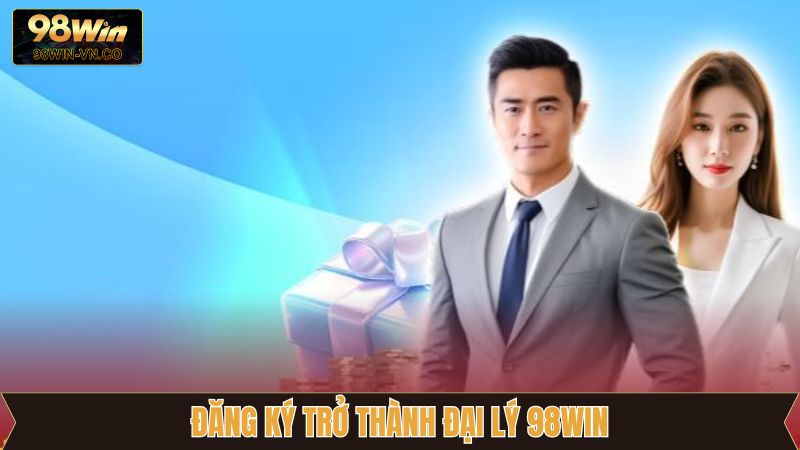 Chi tiết 3 bước để hợp tác cùng 98Win