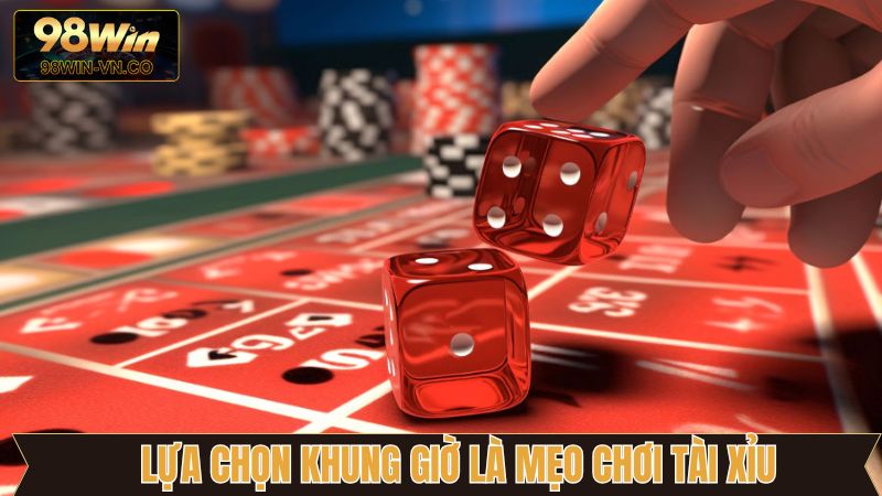 Đặt cược vào những khung giờ dễ kiểm soát trận đấu