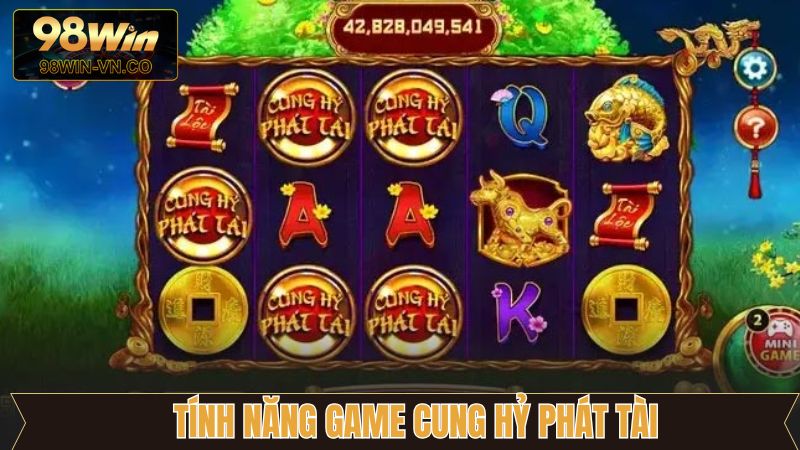 Một số tính năng nổi trội trong game nổ hũ phát tài 98Win